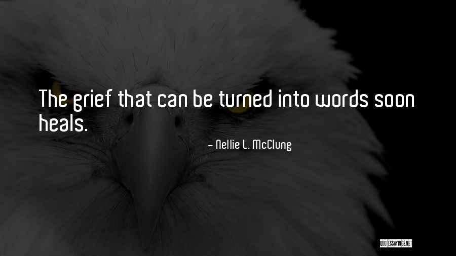 Calasareigne Quotes By Nellie L. McClung Calasareigne Quotes By Nellie L. McClung