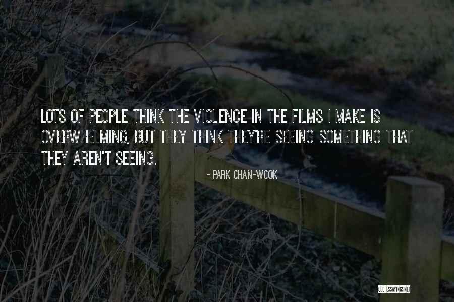 Calasparra Quotes By Park Chan-wook Calasparra Quotes By Park Chan-wook