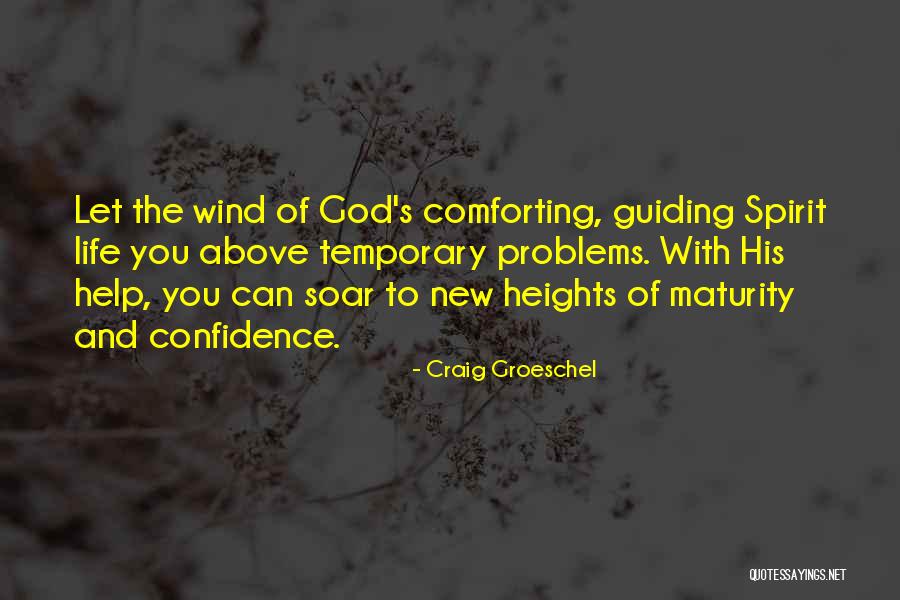 Calatayud Noticias Quotes By Craig Groeschel Calatayud Noticias Quotes By Craig Groeschel