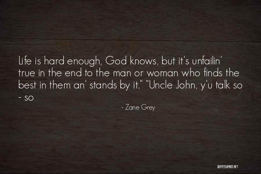 Calazans Marinha Quotes By Zane Grey Calazans Marinha Quotes By Zane Grey