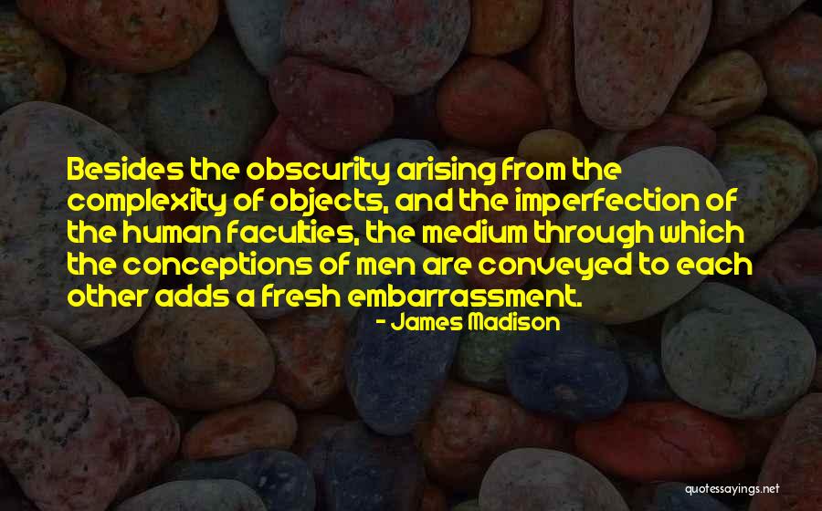Calcanda Quotes By James Madison Calcanda Quotes By James Madison