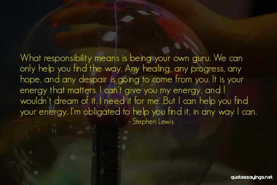 Calchiere Quotes By Stephen Lewis Calchiere Quotes By Stephen Lewis