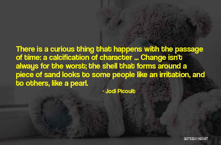 Calcification Quotes By Jodi Picoult Calcification Quotes By Jodi Picoult