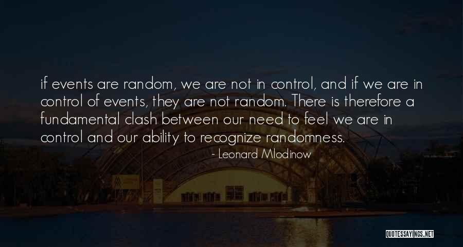Calcified Quotes By Leonard Mlodinow Calcified Quotes By Leonard Mlodinow