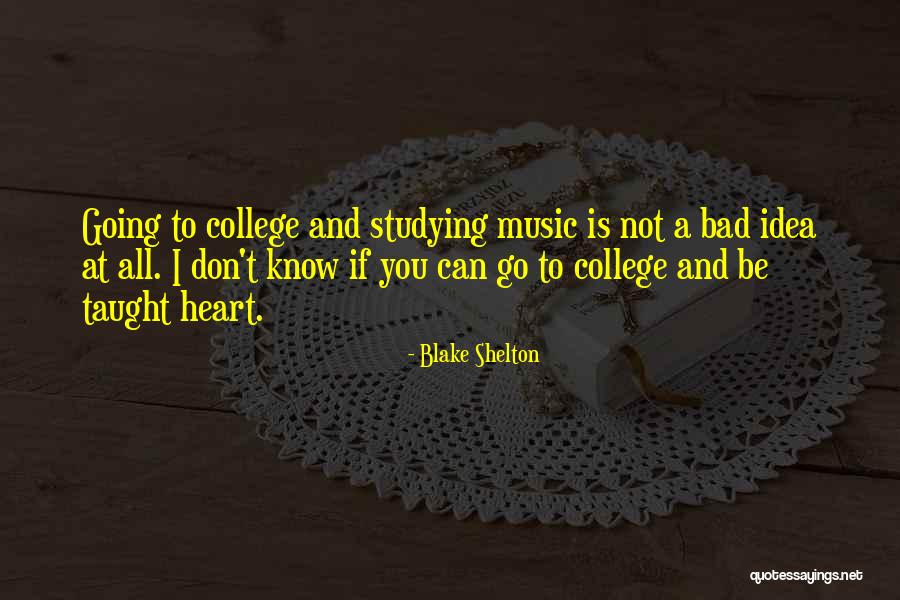 Calcraft Corporation Quotes By Blake Shelton Calcraft Corporation Quotes By Blake Shelton