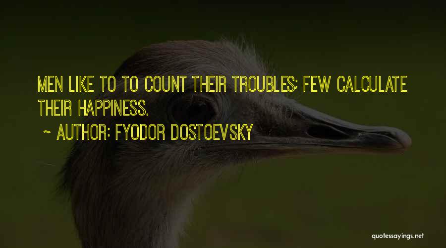 Calculate Quotes By Fyodor Dostoevsky