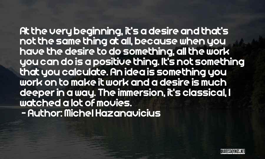 Calculate Quotes By Michel Hazanavicius