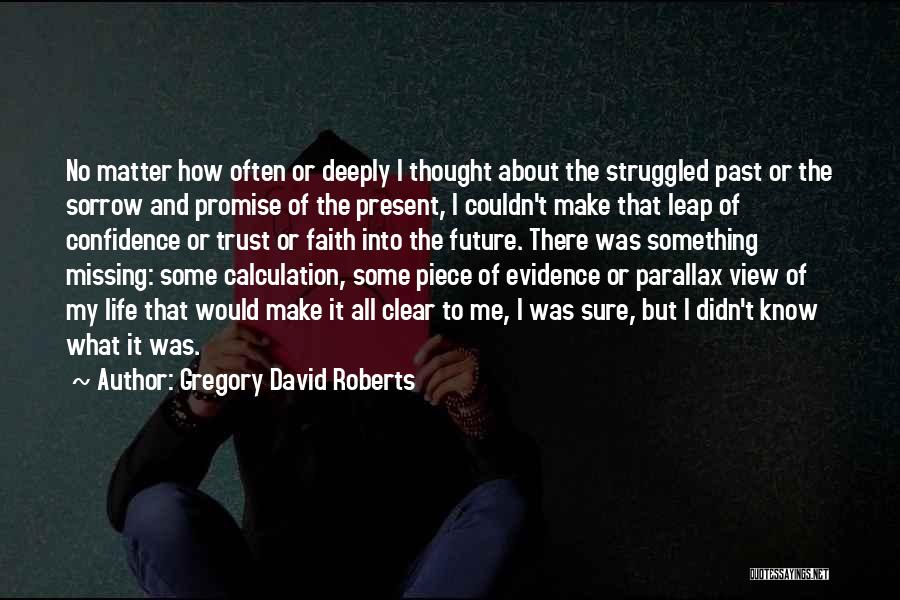 Calculation Quotes By Gregory David Roberts