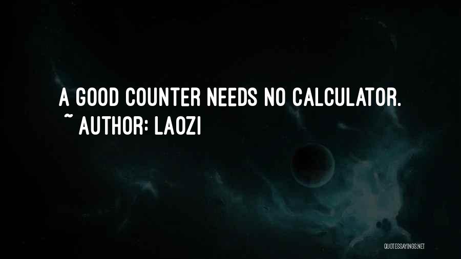 Calculators Quotes By Laozi