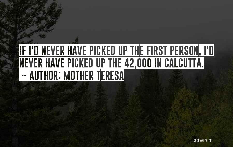 Calcutta Quotes By Mother Teresa