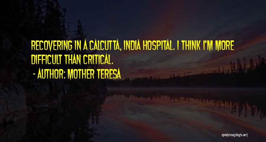 Calcutta Quotes By Mother Teresa