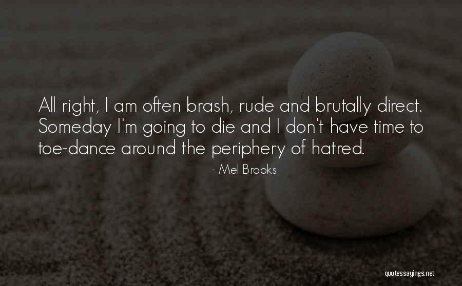 Caldarella Mahopac Quotes By Mel Brooks Caldarella Mahopac Quotes By Mel Brooks