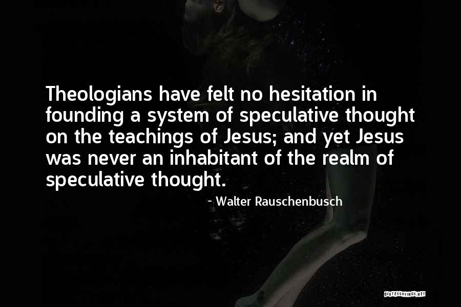 Caldbeck Consulting Quotes By Walter Rauschenbusch Caldbeck Consulting Quotes By Walter Rauschenbusch
