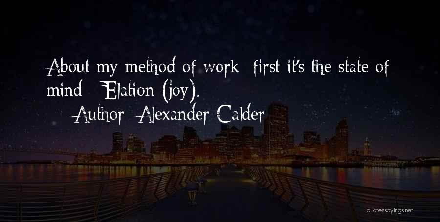 Calder Quotes By Alexander Calder