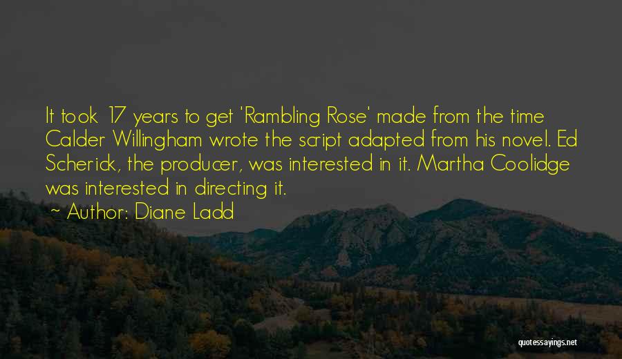 Calder Quotes By Diane Ladd