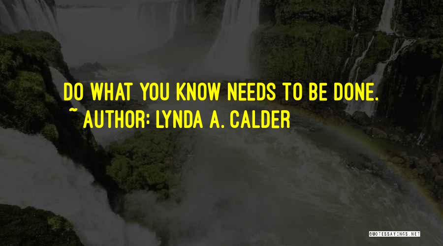 Calder Quotes By Lynda A. Calder