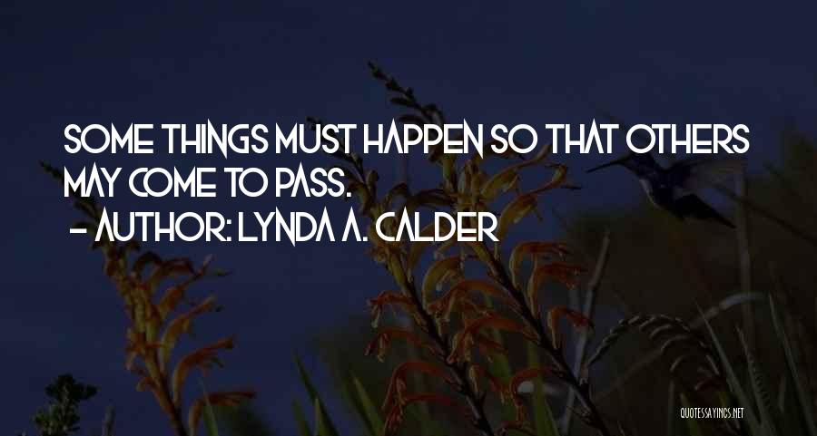 Calder Quotes By Lynda A. Calder