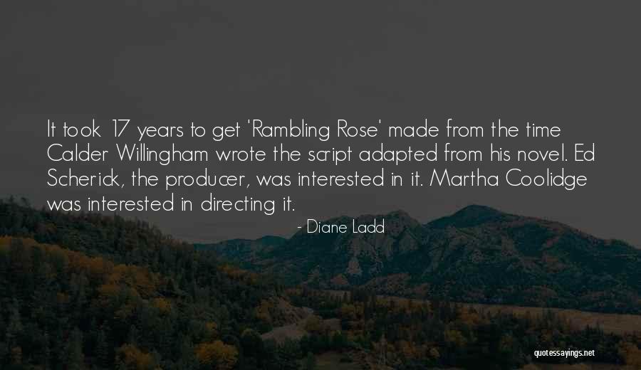 Calder Willingham Quotes By Diane Ladd Calder Willingham Quotes By Diane Ladd
