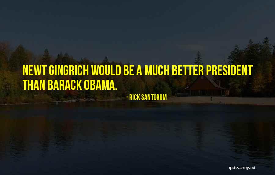 Calderas De Vapor Quotes By Rick Santorum Calderas De Vapor Quotes By Rick Santorum
