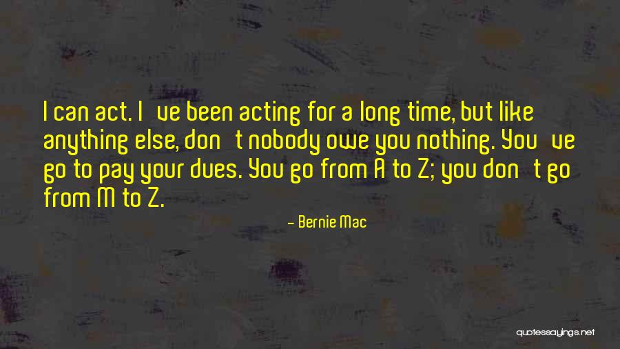 Calderin Oliva Quotes By Bernie Mac Calderin Oliva Quotes By Bernie Mac
