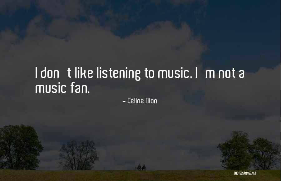 Calderin Oliva Quotes By Celine Dion Calderin Oliva Quotes By Celine Dion