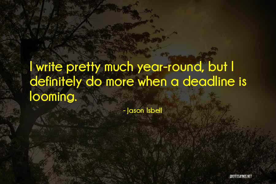 Calderin Oliva Quotes By Jason Isbell Calderin Oliva Quotes By Jason Isbell
