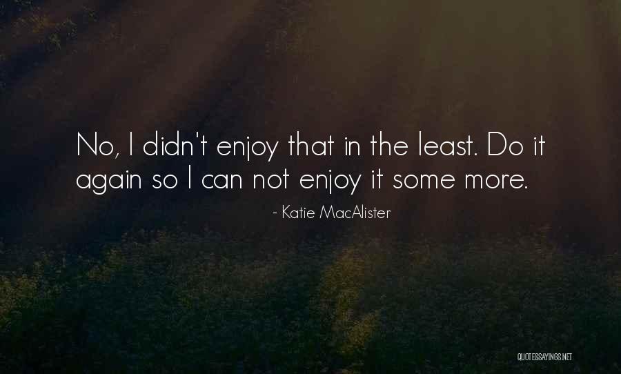 Caldesene Quotes By Katie MacAlister Caldesene Quotes By Katie MacAlister