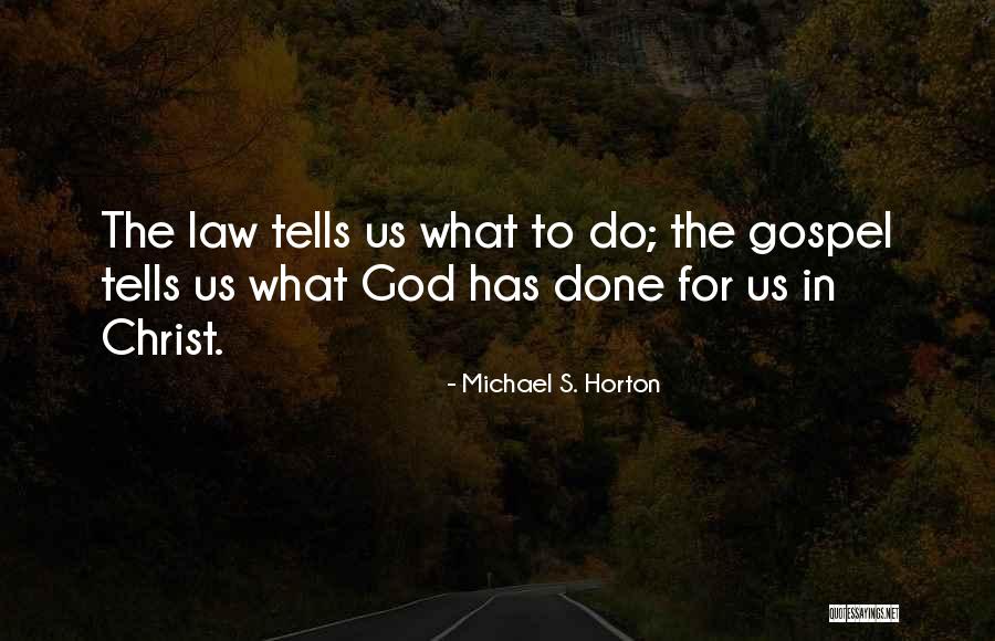 Caldo De Gallina Quotes By Michael S. Horton Caldo De Gallina Quotes By Michael S. Horton