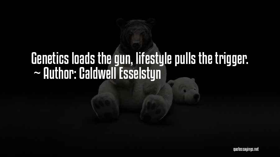 Caldwell Esselstyn Quotes 327056