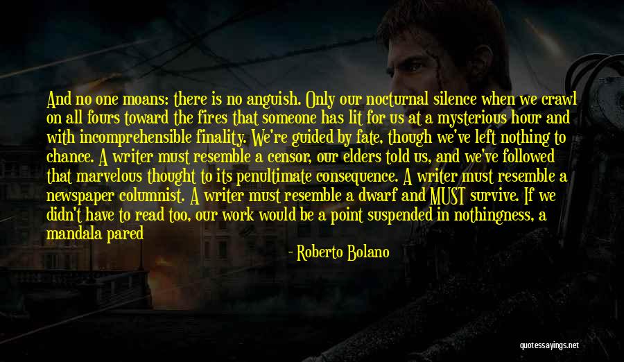 Caldwells Chestertown Quotes By Roberto Bolano Caldwells Chestertown Quotes By Roberto Bolano
