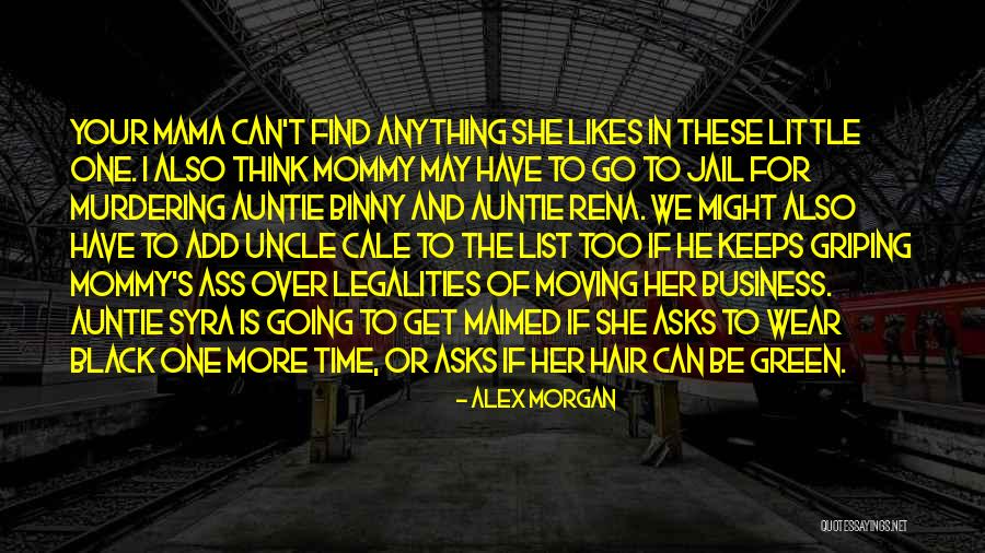 Cale Quotes By Alex Morgan Cale Quotes By Alex Morgan