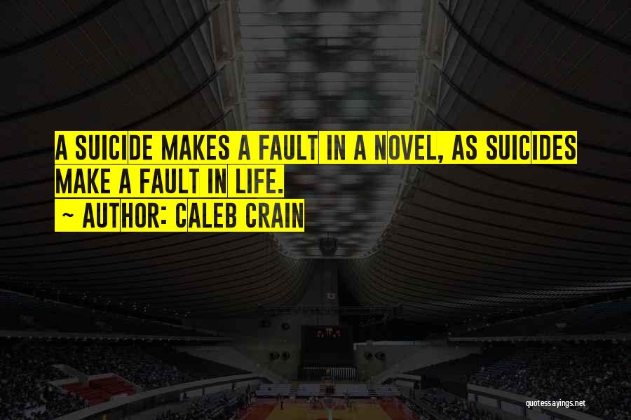 Caleb Crain Quotes 1192738