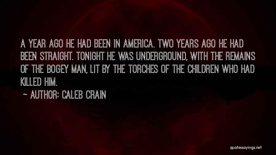 Caleb Crain Quotes 1199345