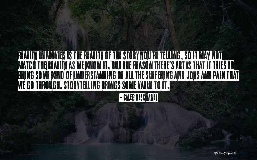 Caleb Deschanel Quotes 997547 Caleb Deschanel Quotes 997547
