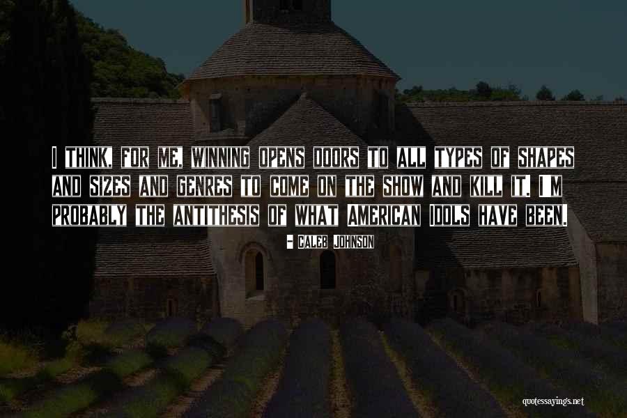 Caleb Johnson Quotes 1211612 Caleb Johnson Quotes 1211612