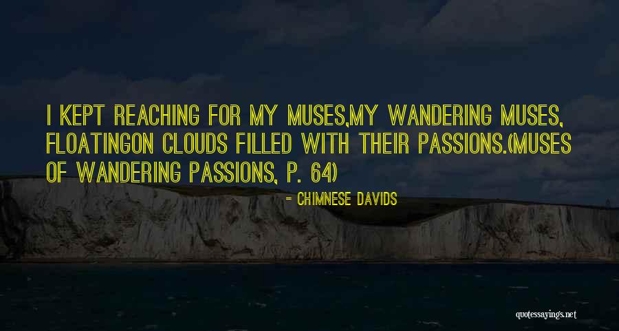 Calefatores Quotes By Chimnese Davids Calefatores Quotes By Chimnese Davids