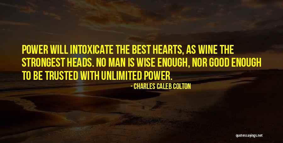 Caleffi North Quotes By Charles Caleb Colton Caleffi North Quotes By Charles Caleb Colton