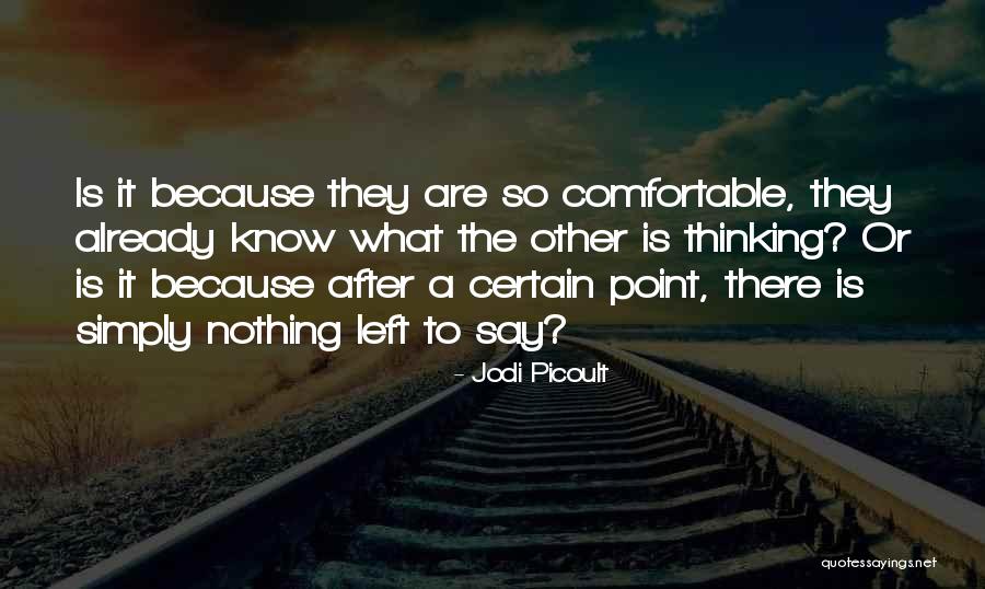 Calejada Quotes By Jodi Picoult Calejada Quotes By Jodi Picoult