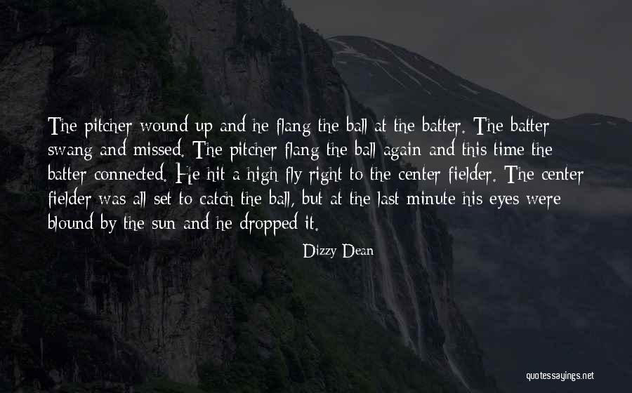 Calendar Dates Quotes By Dizzy Dean Calendar Dates Quotes By Dizzy Dean