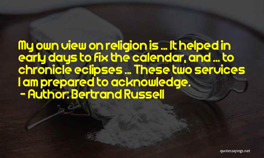 Calendars Quotes By Bertrand Russell