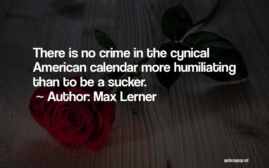 Calendars Quotes By Max Lerner