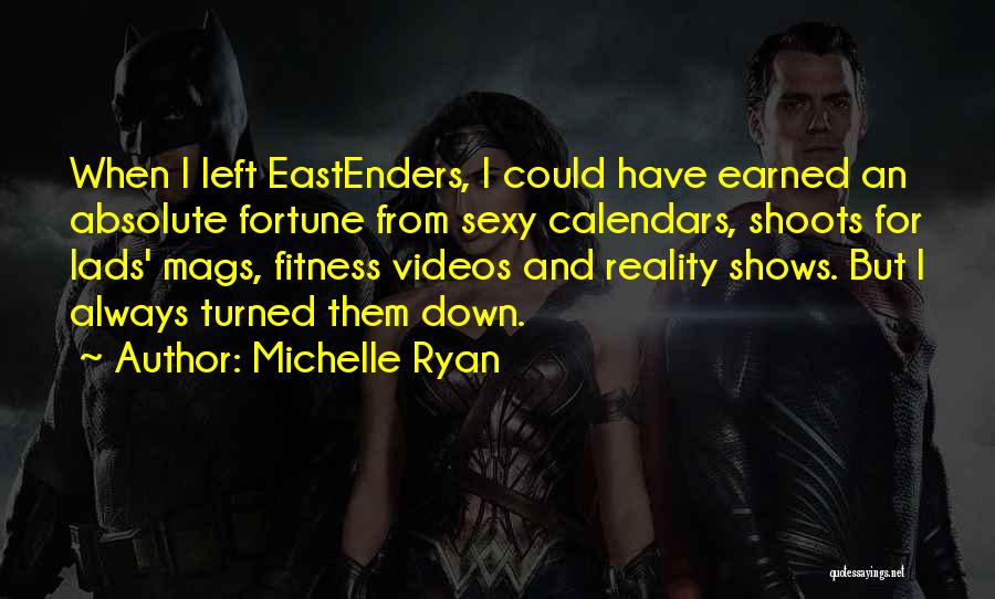 Calendars Quotes By Michelle Ryan