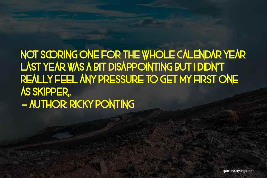 Calendars Quotes By Ricky Ponting