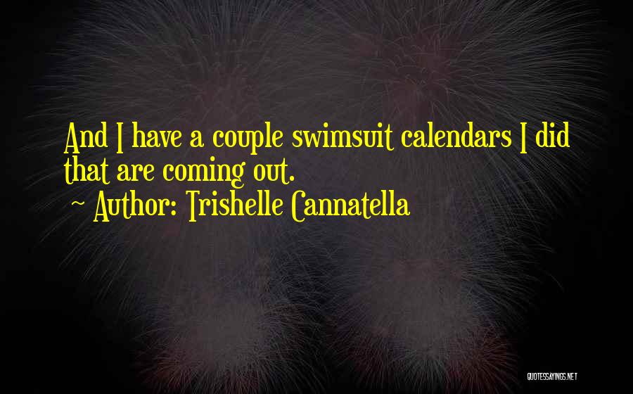 Calendars Quotes By Trishelle Cannatella