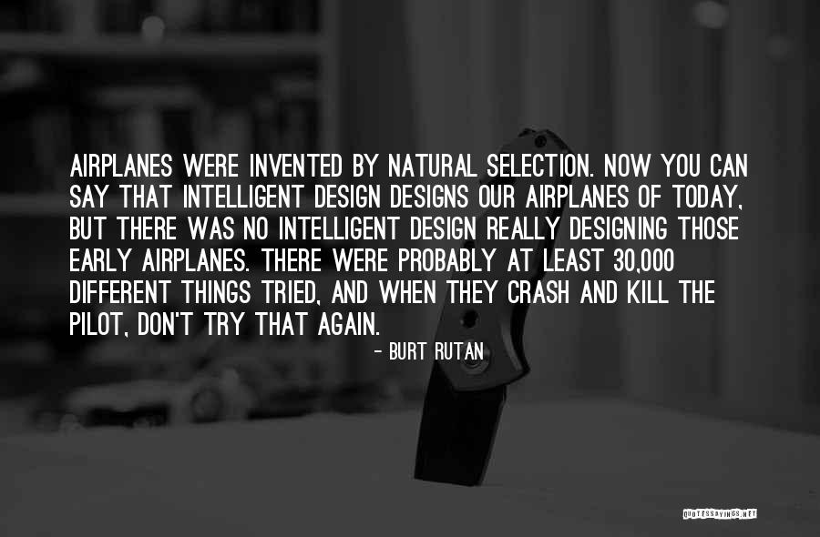 Calendriers Quotes By Burt Rutan Calendriers Quotes By Burt Rutan