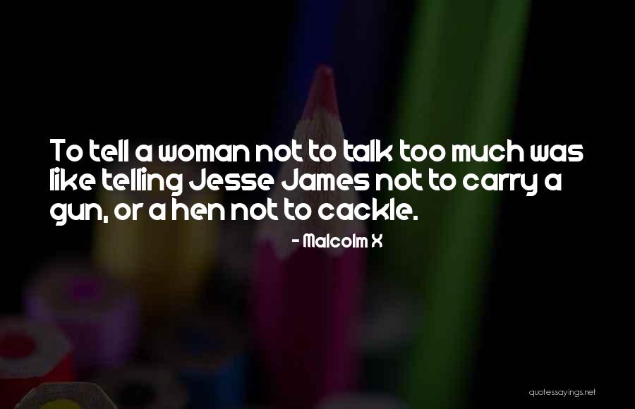 Calenturas Y Quotes By Malcolm X Calenturas Y Quotes By Malcolm X