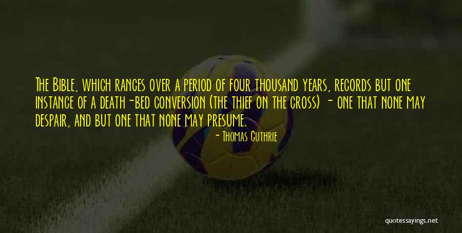 Calenturas Y Quotes By Thomas Guthrie Calenturas Y Quotes By Thomas Guthrie