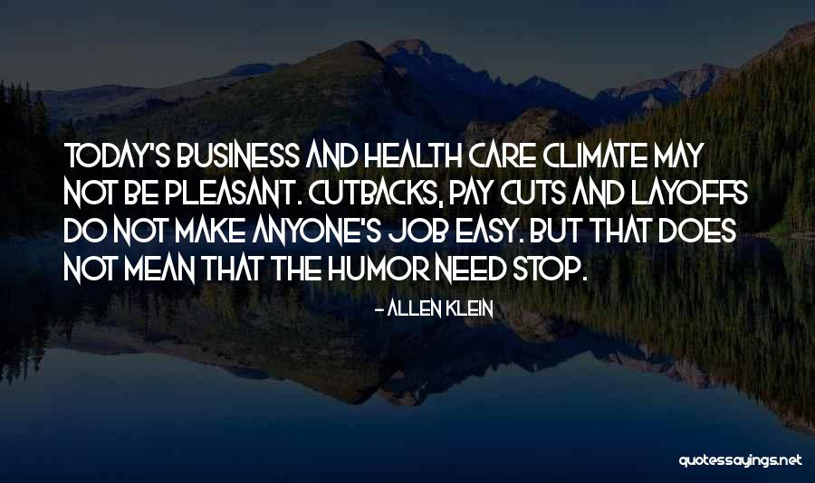 Caleta Quotes By Allen Klein Caleta Quotes By Allen Klein