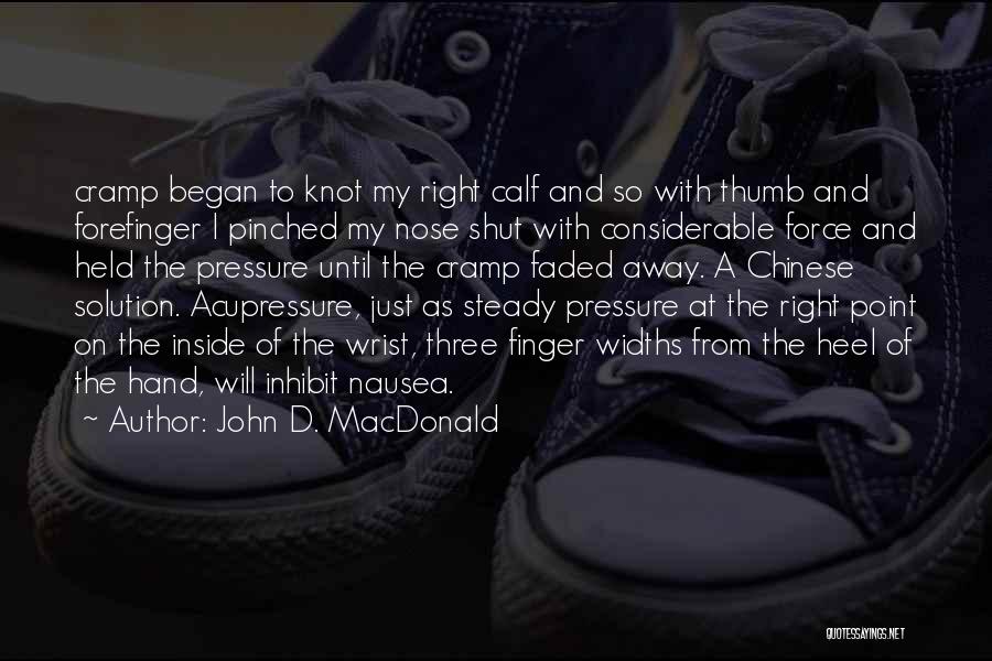 Calf Quotes By John D. MacDonald