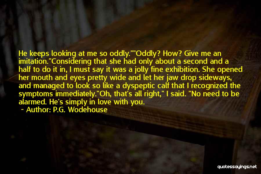 Calf Quotes By P.G. Wodehouse